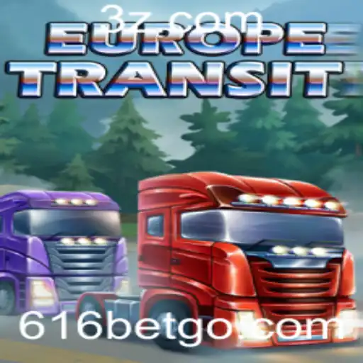 Explorando o Mundo Através do Jogo EuropeTransit e 616 Bet